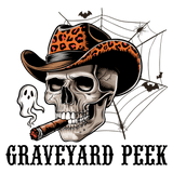 A skull wearing a leopard-print cowboy hat, smoking a cigar, with a ghost and bats nearby on a spider web background. Text reads: "GRAVEYARD PEEK"