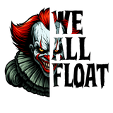 A menacing clown with sharp teeth, red hair, and yellow eyes, wearing a ruffled collar. The text "WE ALL FLOAT" is displayed in bold, black letters beside the sinister character.