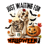 A skeletal figure sits with a Starbucks coffee, surrounded by bats, a jack-o'-lantern, autumn leaves, and a rose. Text reads: "JUST WAITING FOR HALLOWEEN" at the top and bottom.