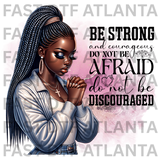 Be Strong And Courageous Faith Design