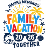 Family Vacation 2026 Making Memories Together Shirt