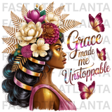Grace Made Me Unstoppable Design