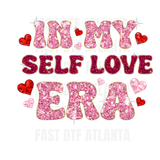 In My Self Love Era Pink Glitter Text