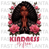 Kindness Is Free Floral Design