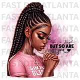 Life Is Tough But So Are You Pink Prayer Design