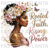 Rooted In Faith Rising In Power Design
