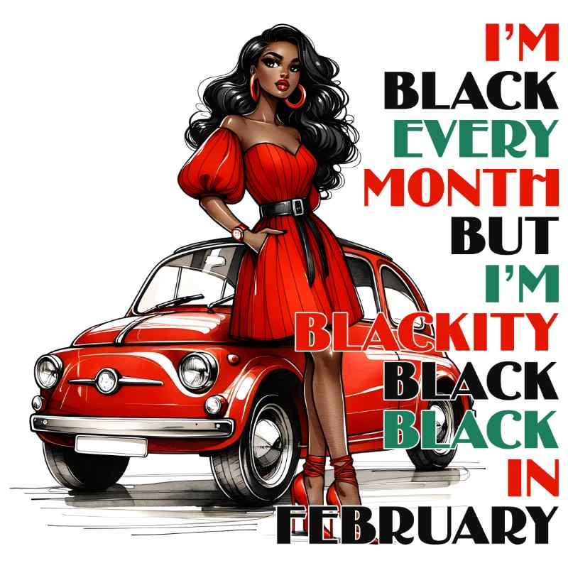Stylish woman in red dress standing next to vintage red car with empowering Black pride text