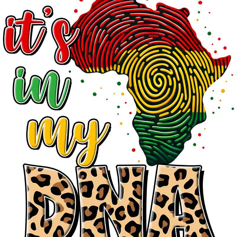 African continent shaped fingerprint in pan-African colors with 'It's in my DNA' leopard print text