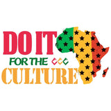 African continent outline in red, green, yellow with black stars, 'Do It For The Culture' text