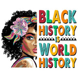 Colorful portrait of woman with curly hair and flower, text reads 'Black History is World History'