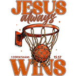Basketball hoop with orange basketball, text 'Jesus always wins' and Bible verse 1 Corinthians 15:57