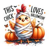 A cute cartoon chick wrapped in mummy bandages with a red bow, standing between two orange pumpkins. Bats and hearts surround text reading "THIS CHICK LOVES HALLOWEEN!"
