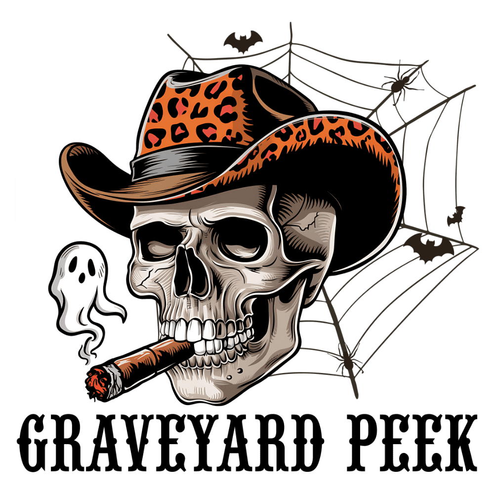 A skull wearing a leopard-print cowboy hat, smoking a cigar, with a ghost and bats nearby on a spider web background. Text reads: "GRAVEYARD PEEK"