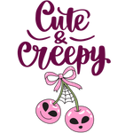 The text reads "Cute & Creepy" in a cursive purple font. Below it are two pink cherries with cute alien-like faces, connected by a stem with a pink bow and a spider web design.
