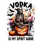 A skeleton sits on a jack-o'-lantern, holding a vodka bottle, with bats and stars surrounding it. Text reads: "VODKA IS MY SPIRIT GUIDE" in a Halloween-themed illustration style.