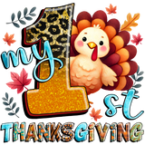 A cute cartoon turkey next to a glittery number 1 and fall maple leaves, with colorful text reading "My 1st THANKSGIVING" in a playful, decorative style.