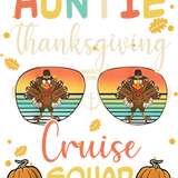 Sunglasses reflect two cartoon turkeys on an orange-yellow sunset background. Text reads "AUNTIE Thanksgiving Cruise SQUAD" with autumn leaves and pumpkins decorating the design.