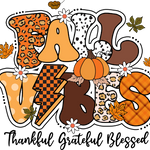 Colorful letters spelling "FALL" with autumn leaves, pumpkin, and white flowers. Decorative letters feature leopard print, plaid, and polka dot patterns. Text below reads: "Thankful Grateful Blessed"