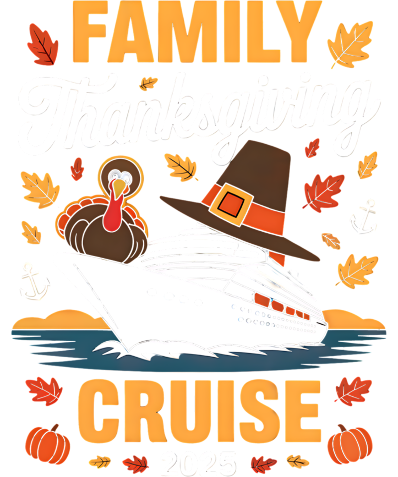 A Thanksgiving-themed graphic featuring a cartoon turkey, a pilgrim hat, autumn leaves, and a cruise ship, with "FAMILY CRUISE" in large orange letters.