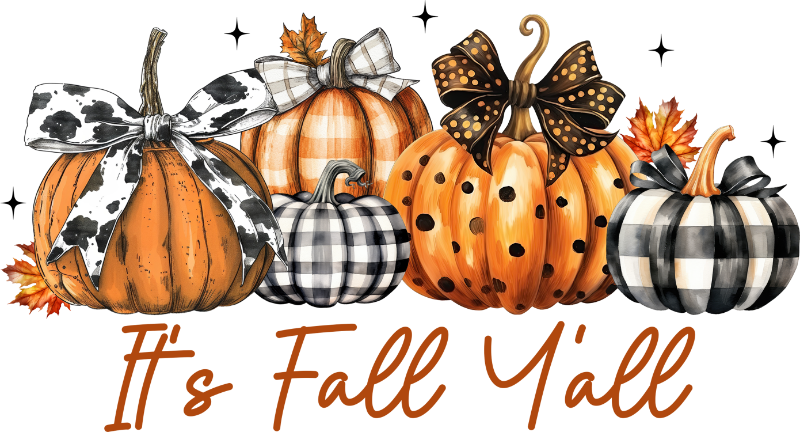Five decorative pumpkins in orange, black, and white, with plaid and polka dot patterns, adorned with bows and autumn maple leaves. Text reads: "It's Fall Y'all"