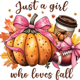 A large orange pumpkin with a pink bow, autumn maple leaves, a coffee cup, and a football, all adorned with stars and hearts. Text reads: "Just a girl who loves fall" in stylized brown script.