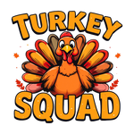A cartoon turkey with colorful feathers, standing upright with a red crest, surrounded by autumn leaves. The text "TURKEY SQUAD" is written in large yellow letters above and below the turkey.