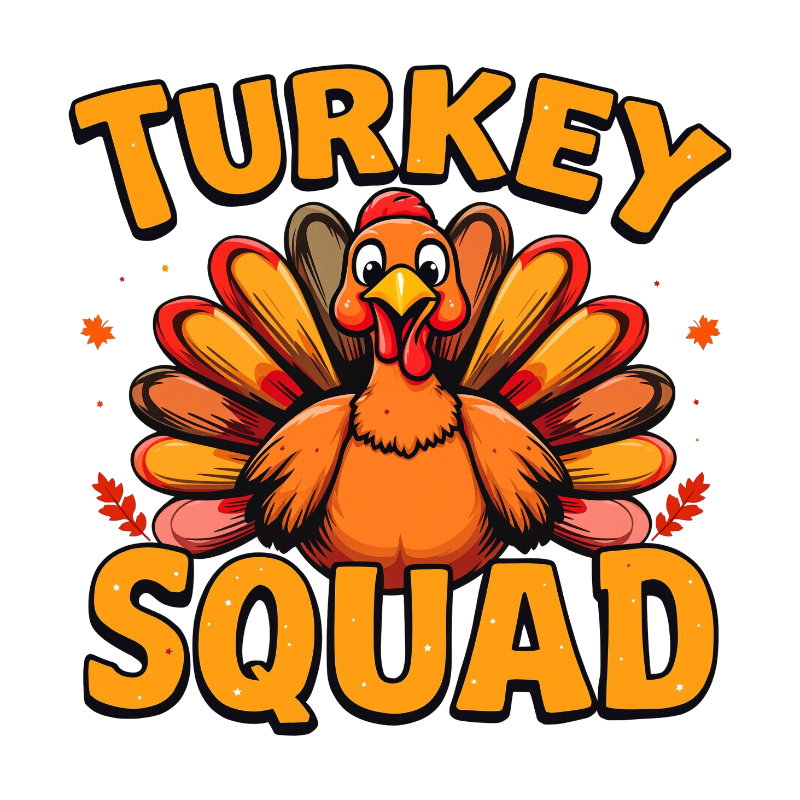 A cartoon turkey with colorful feathers, standing upright with a red crest, surrounded by autumn leaves. The text "TURKEY SQUAD" is written in large yellow letters above and below the turkey.