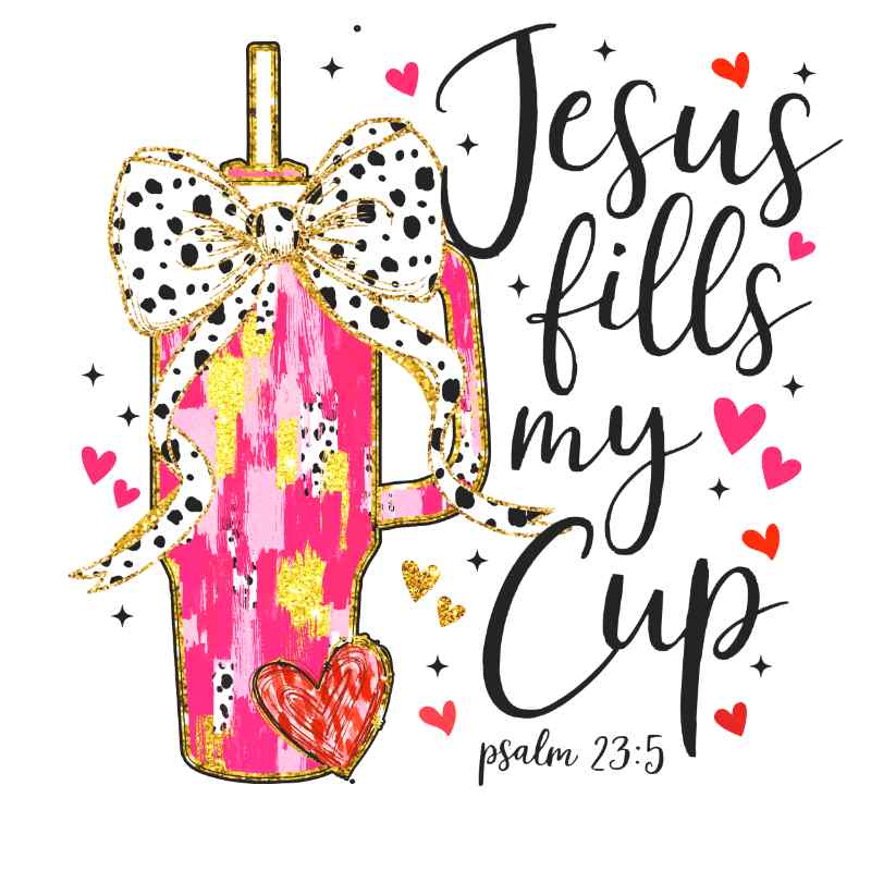 Pink and gold tumbler with dalmatian print bow, hearts, and scripture-inspired text 'Jesus fills my cup'