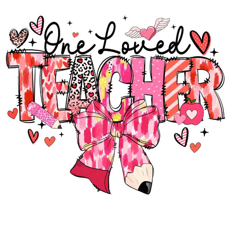 Pink and red Valentine's Day design with 'One Loved Teacher' text, large bow, hearts, and leopard print accents